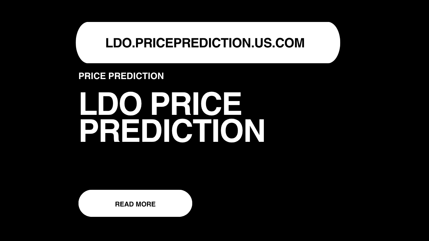 LDO Price Prediction | LDO Forecast 2025, 2030, 2040